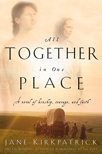 All Together in One Place (Kinship and Courage Series #1) - RHM Bookstore