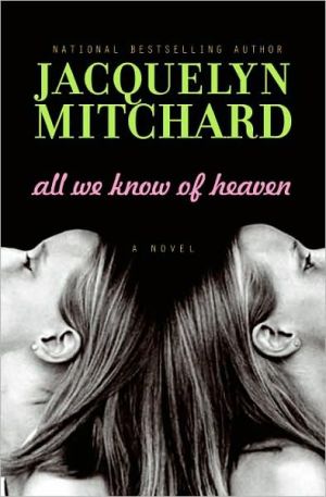All We Know of Heaven: A Novel - RHM Bookstore