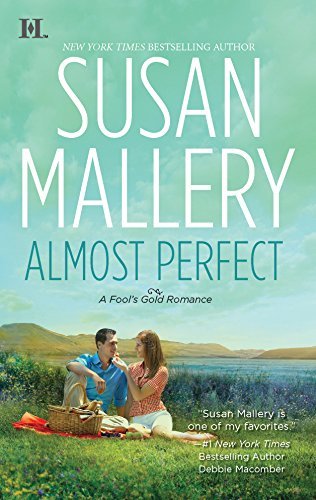 Almost Perfect (Fool's Gold, Book 2) - RHM Bookstore