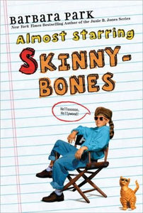 Almost Starring Skinnybones (Skinnybones Series) - RHM Bookstore