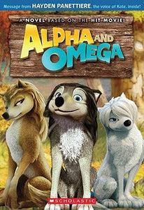 Alpha and Omega: The Junior Novel - RHM Bookstore