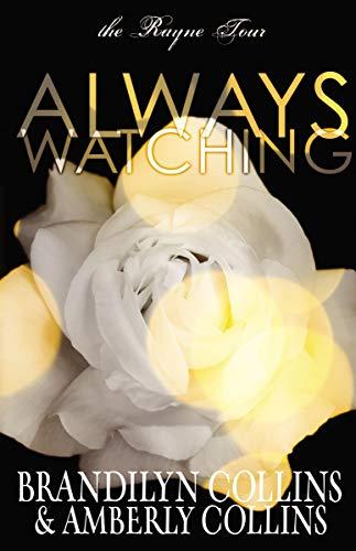 Always Watching (The Rayne Tour) - RHM Bookstore