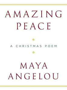 Amazing Peace: A Christmas Poem - RHM Bookstore