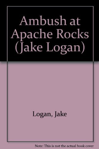 Ambush at Apache Rocks (Slocum, Book 177) - RHM Bookstore