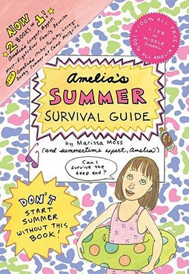 Amelia's Summer Survival Guide: Amelia's Longest, Biggest, Most-Fights-Ever Family Reunion; Amelia's Itchy-Twitchy, Lovey-Dovey Summer at Camp Mosquito - RHM Bookstore