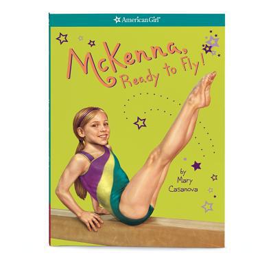 American Girl - McKenna, Ready to Fly! Paperback Book - RHM Bookstore