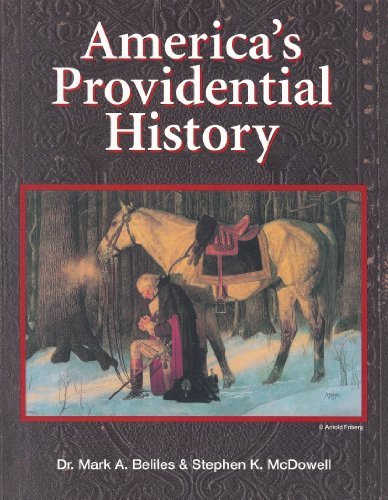 America's Providential History (Including Biblical Principles of Education, Government, Politics, Economics, and Family Life) - RHM Bookstore
