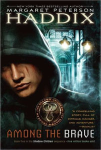 Among the Brave (5) (Shadow Children) - RHM Bookstore