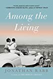 Among the Living: A Novel - RHM Bookstore