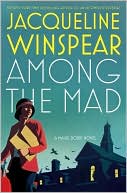 Among the Mad (Maisie Dobbs Novels) - RHM Bookstore