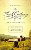 An Amish Gathering: Life in Lancaster County - RHM Bookstore