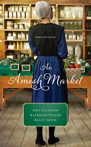 An Amish Market: Three Stories - RHM Bookstore