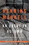 An Event in Autumn (Kurt Wallander Series) - RHM Bookstore