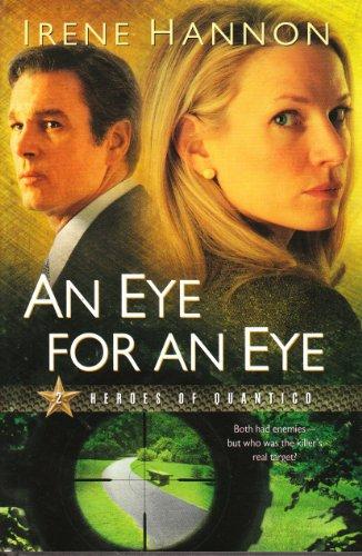 An Eye for an Eye (Heroes of Quantico, Book 2) - RHM Bookstore