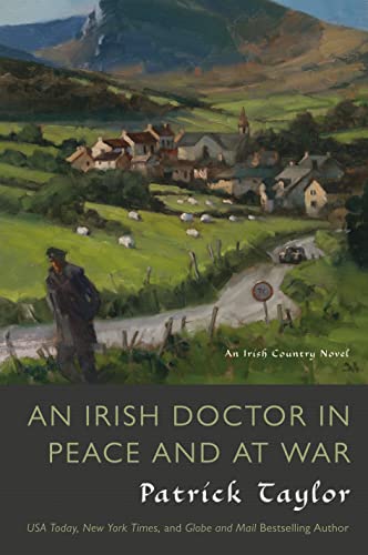 An Irish Doctor in Peace and at War: An Irish Country Novel (Irish Country Books, 9) - RHM Bookstore