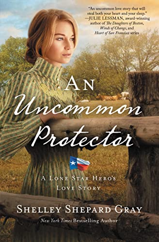 An Uncommon Protector (A Lone Star Hero’s Love Story) - RHM Bookstore