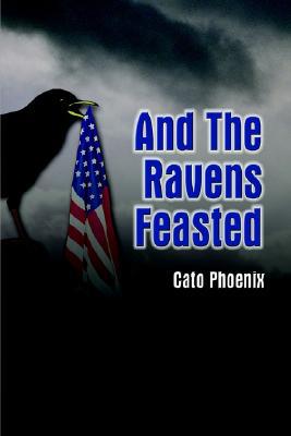 And The Ravens Feasted - RHM Bookstore