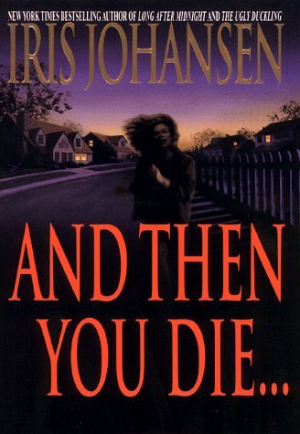 And Then You Die... - RHM Bookstore