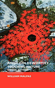 ANDY GOLDSWORTHY: Special Edition (Sculptors) - RHM Bookstore
