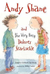 Andy shane and the Very Bossy Dolores Starbuckle - RHM Bookstore