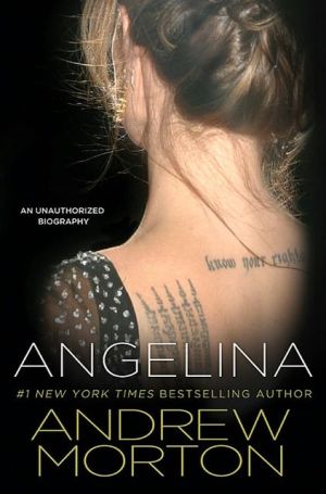 Angelina: An Unauthorized Biography - RHM Bookstore