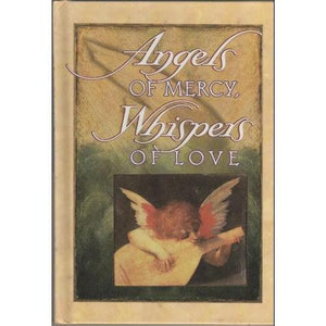 Angels of Mercy, Whispers of Love - RHM Bookstore