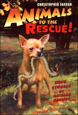 Animals to the Rescue!: True Stories of Animal Heroes - RHM Bookstore