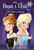 Anna & Elsa #1: All Hail the Queen (Disney Frozen) (A Stepping Stone Book(TM)) - RHM Bookstore