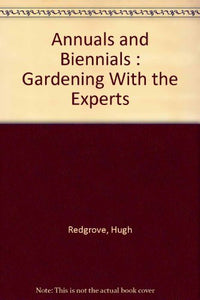 Annuals and Biennials Gardening With the E - RHM Bookstore