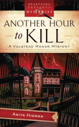 Another Hour To Kill (Volstead Manor Mystery Series #2) (Heartsong Presents Mysteries #30) - RHM Bookstore