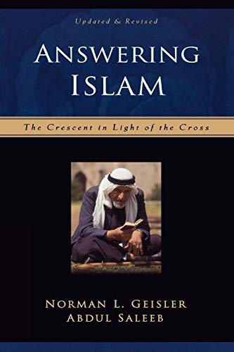 Answering Islam: The Crescent in Light of the Cross - RHM Bookstore