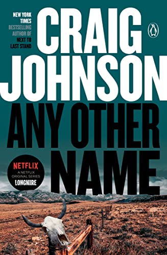 Any Other Name: A Longmire Mystery - RHM Bookstore