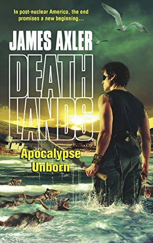 Apocalypse Unborn (Deathlands) - RHM Bookstore