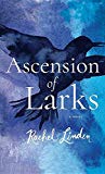 Ascension of Larks - RHM Bookstore