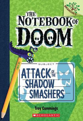 Attack of the Shadow Smashers: Branches Book (Notebook of Doom #3) (3) (The Notebook of Doom) - RHM Bookstore