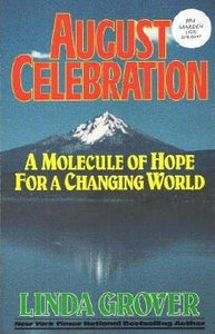 August Celebration: A Molecule of Hope for a Changing World - RHM Bookstore