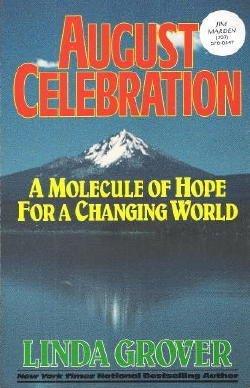 August Celebration: A Molecule of Hope for a Changing World - RHM Bookstore