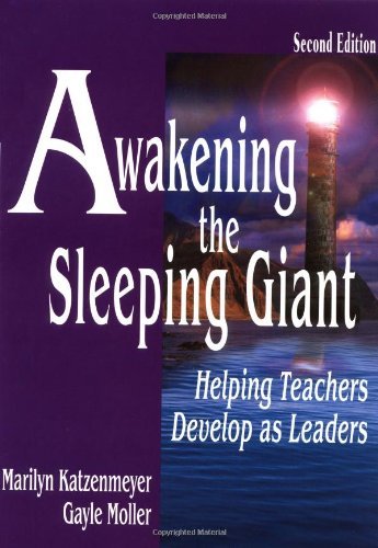 Awakening the Sleeping Giant: Helping Teachers Develop as Leaders - RHM Bookstore