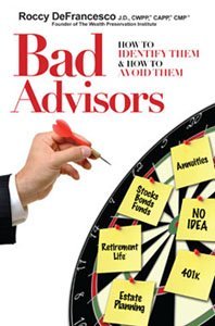 Bad Advisors: How to Identify Them and How to Avoid Them - RHM Bookstore