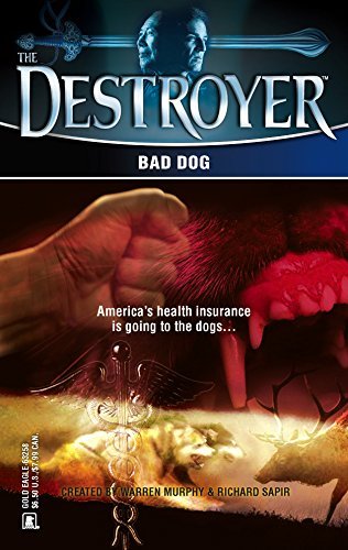 Bad Dog (Destroyer, No. 143) - RHM Bookstore