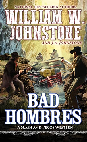 Bad Hombres (A Slash and Pecos Western) - RHM Bookstore