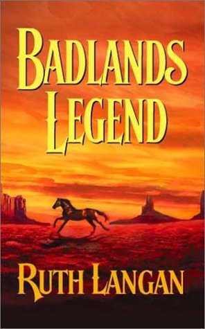 Badlands Legend (Badlands) - RHM Bookstore