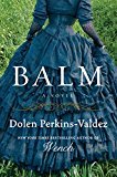 Balm: A Novel - RHM Bookstore