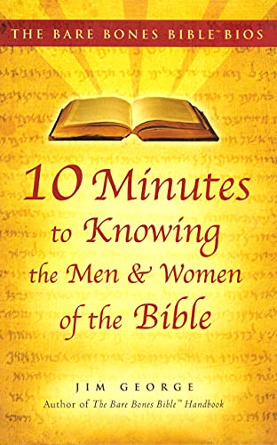 Bare Bones Bible Bios Series: 10 Minutes to Knowing the Men and Women of the Bi - RHM Bookstore