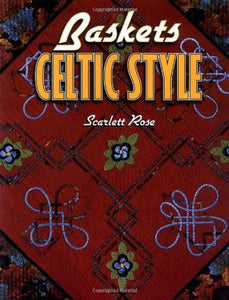 Baskets, Celtic Style - RHM Bookstore