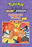Battle for the Z-Ring (Pokémon: Alola Chapter Book #2) - RHM Bookstore