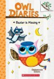 Baxter is Missing: A Branches Book (Owl Diaries #6) (6) - RHM Bookstore