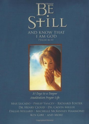 Be Still: 31 Days to a Deeper Meditative Prayer Life - RHM Bookstore