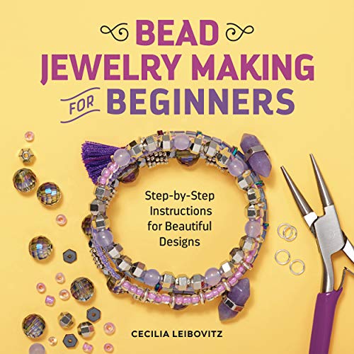 Bead Jewelry Making for Beginners: Step-by-Step Instructions for Beautiful Designs - RHM Bookstore