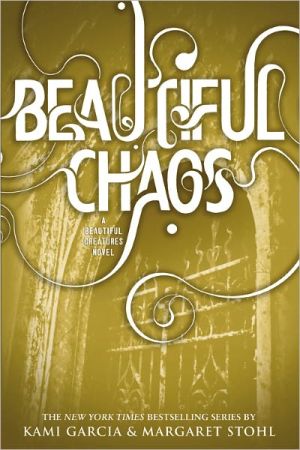 Beautiful Chaos (Beautiful Creatures, 3) - RHM Bookstore